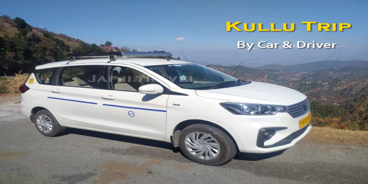 EXPLORE KULLU BY CAR EXPLORE KULLU BY CAR
